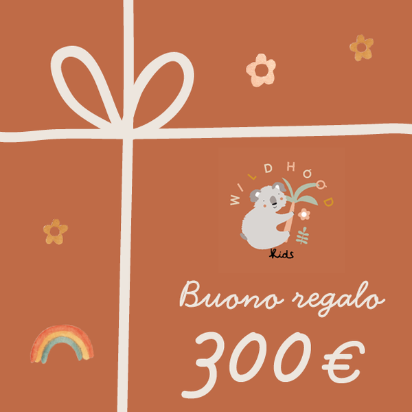 Buono Regalo Wildhood Kids 300€
