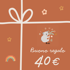 Buono Regalo Wildhood Kids 40€